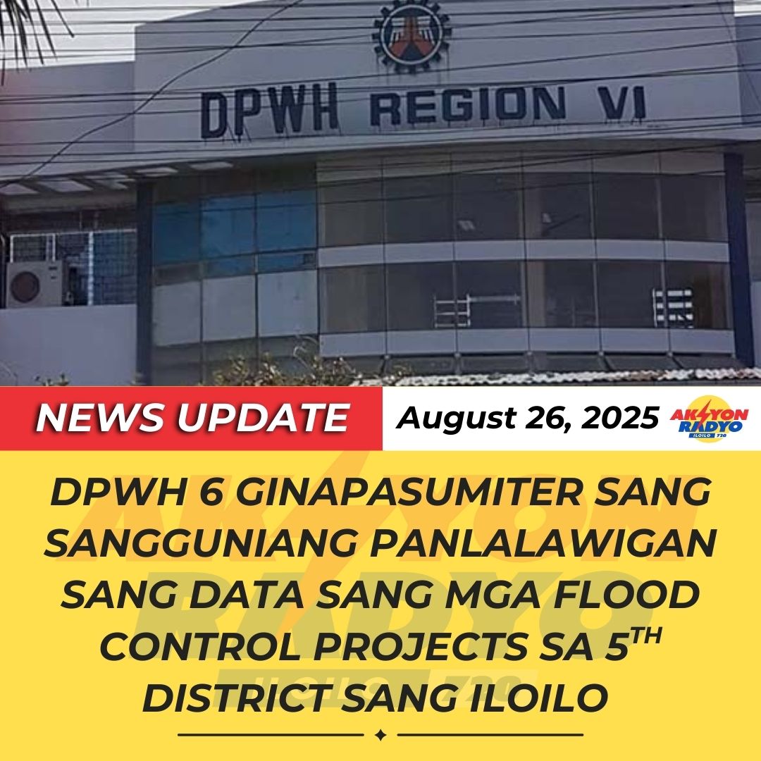 DPWH 6 GINAPASUMITER SANG... - Aksyon Radyo Iloilo | Facebook