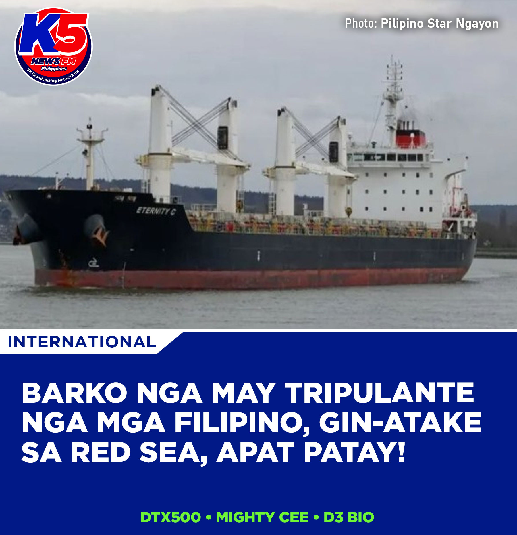 K5 - BARKO NGA MAY TRIPULANTE NGA MGA FILIPINO, GIN -ATAKE SA RED SEA ...