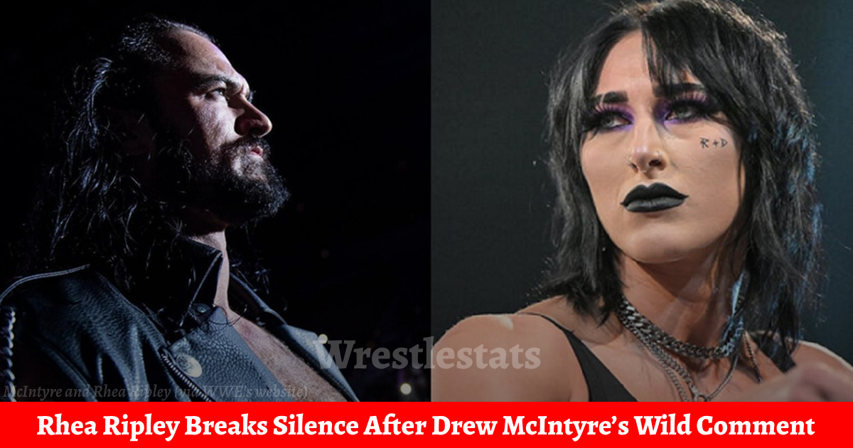 Wrestlestats - Rhea Ripley Finally Responds to Drew McIntyre’s Wild ...