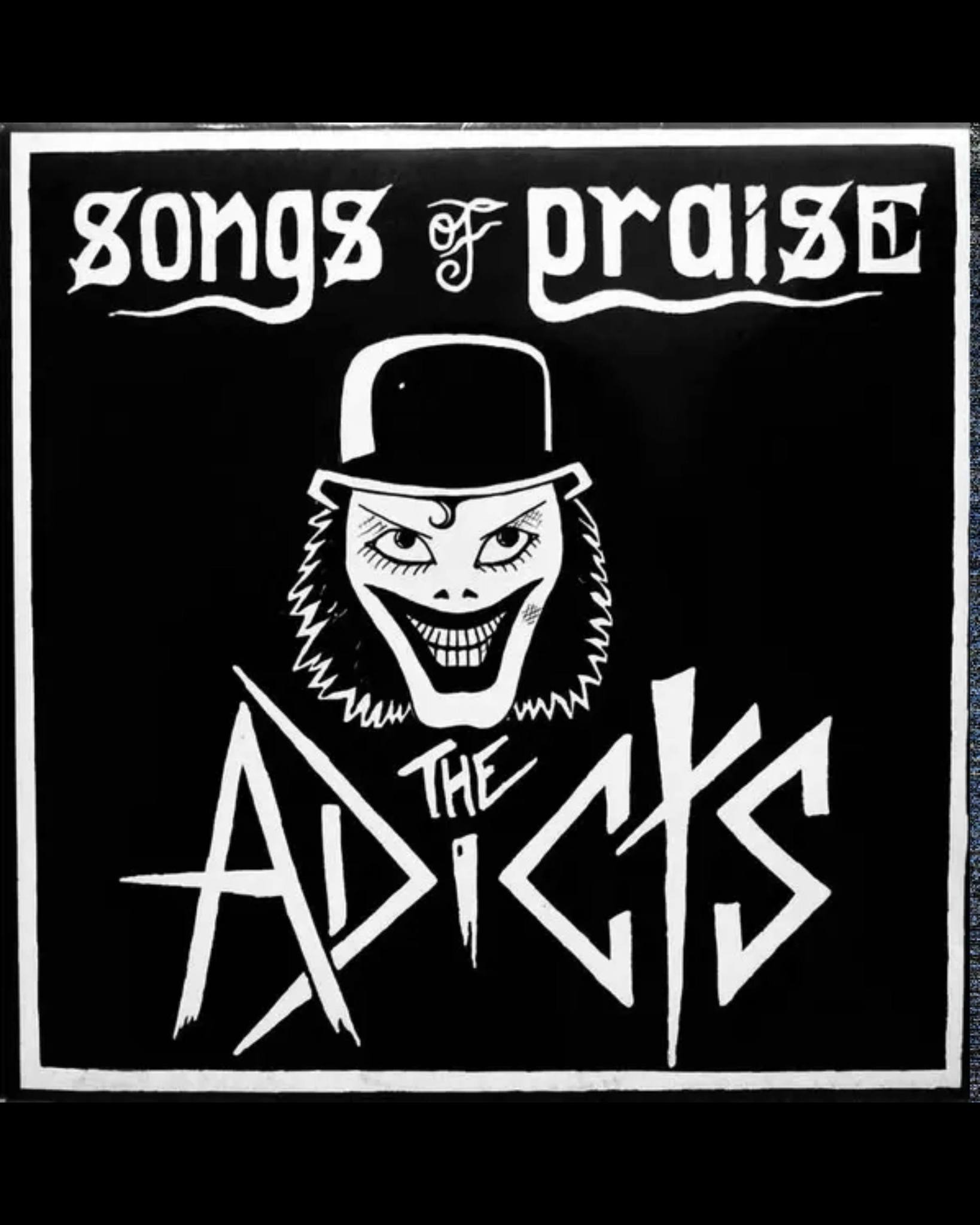 The Adicts' debut album Songs of Praise