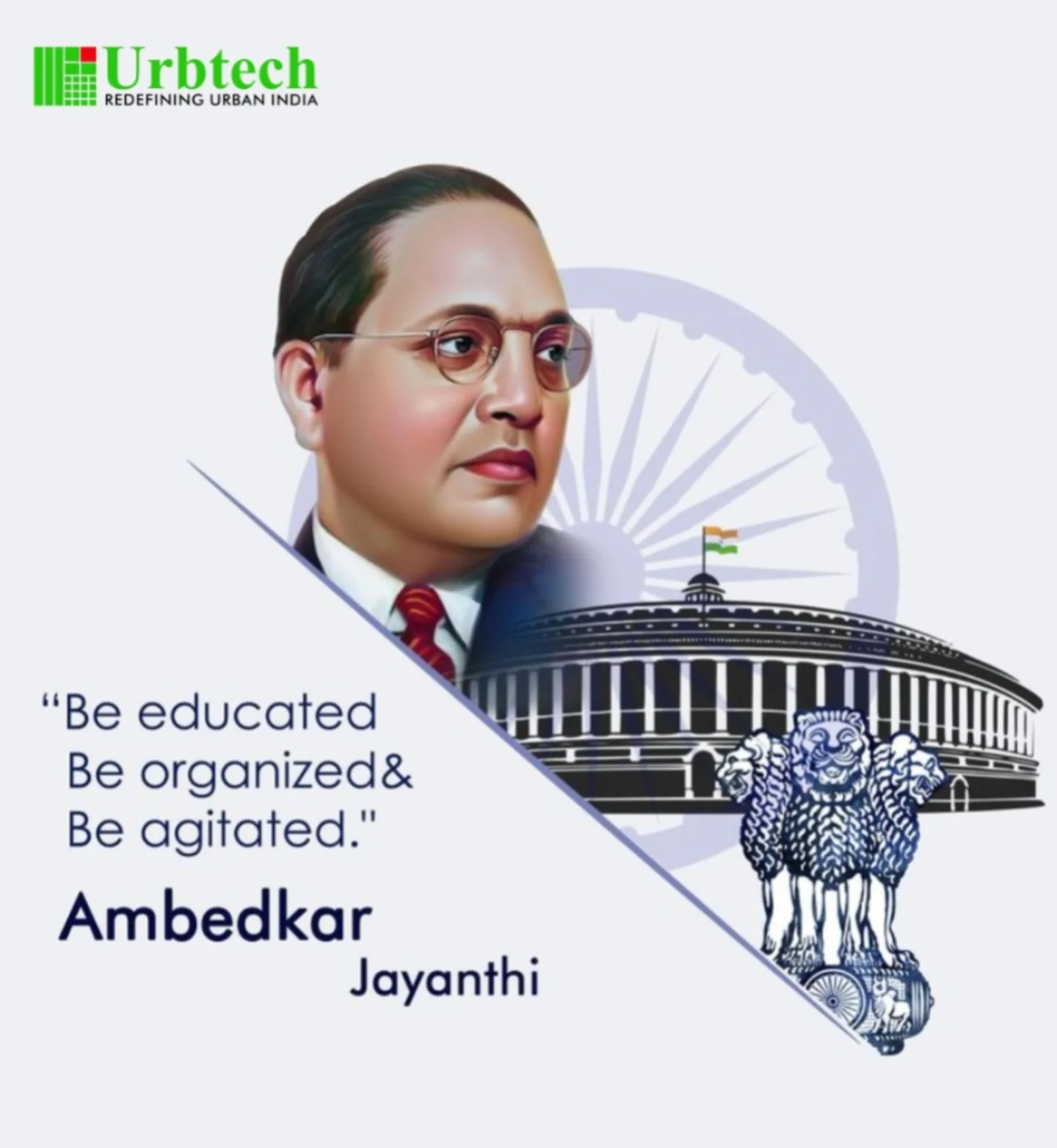 Urbtech - Honoring the legacy of Dr. B.R. Ambedkar – the architect of ...