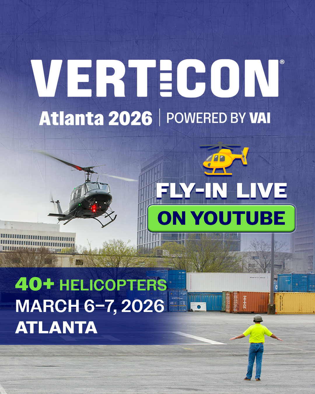 🚁 VERTICON 2026 Fly-In — Live on... - Verticon Powered by VAI | Facebook