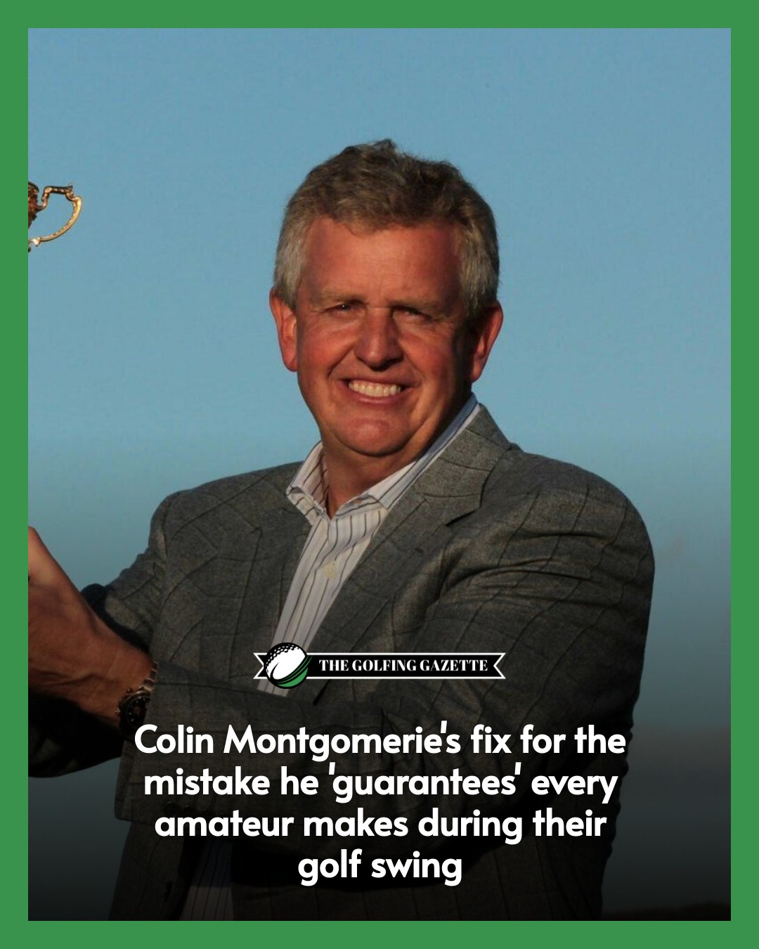 The Golfing - Colin Montgomerie thinks you will be prone to this ...