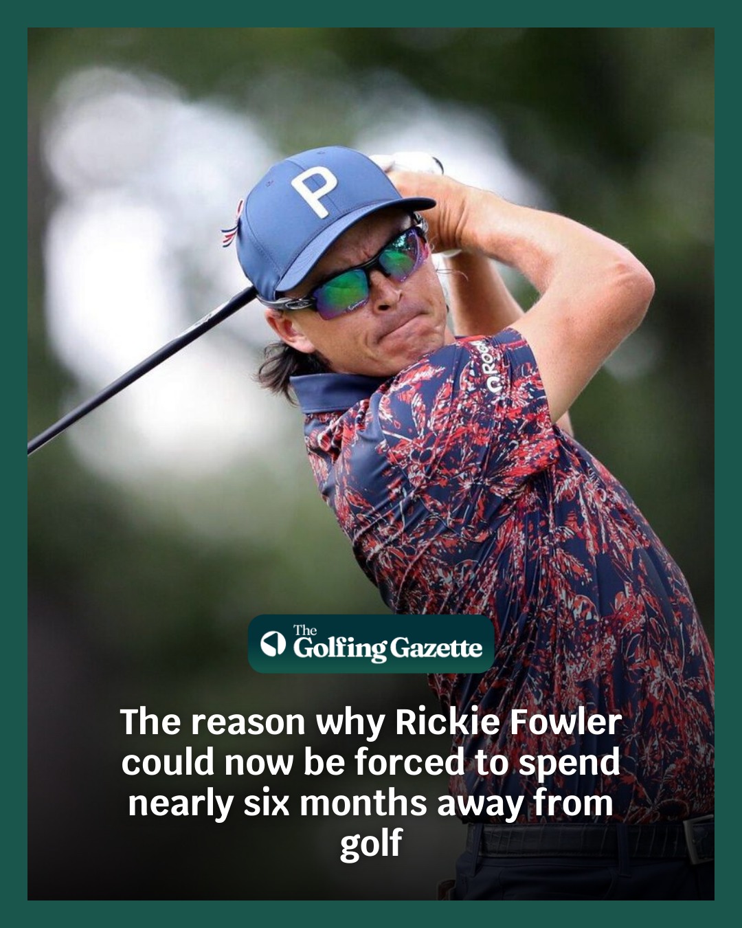 The Golfing - Fowler may not be back in action for a while. | Facebook