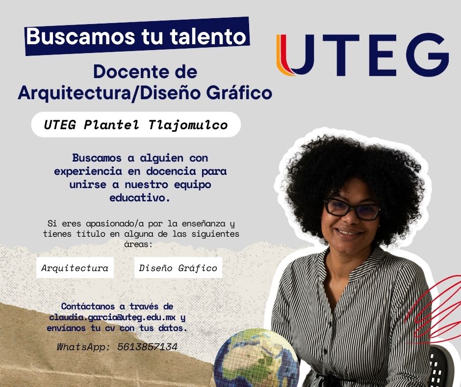 Atracción - 📣 Convocatoria Docente UTEG 2026 🎓🎓🎓 El Centro ...