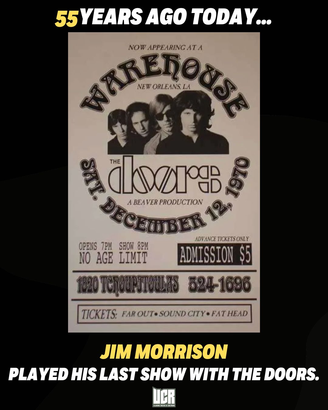 Jim Morrison played his final concert with The Doors on this date