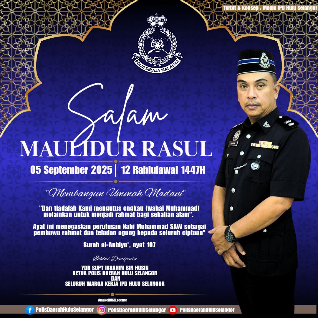 Polis - SALAM MAULIDUR RASUL 1447H/2025M YDH Supt Ibrahim bin Husin ...