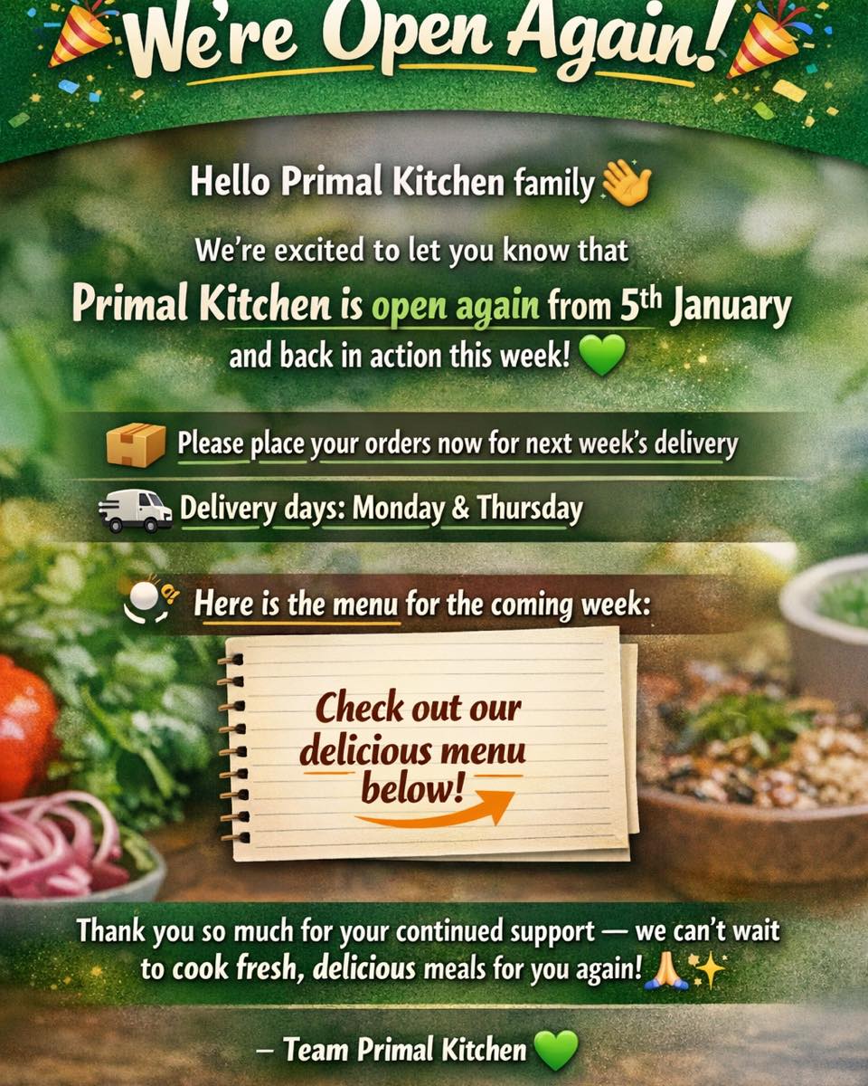 Primal Kitchen - 🎉 We’re Open Again! 🎉 Hello Primal... | Facebook