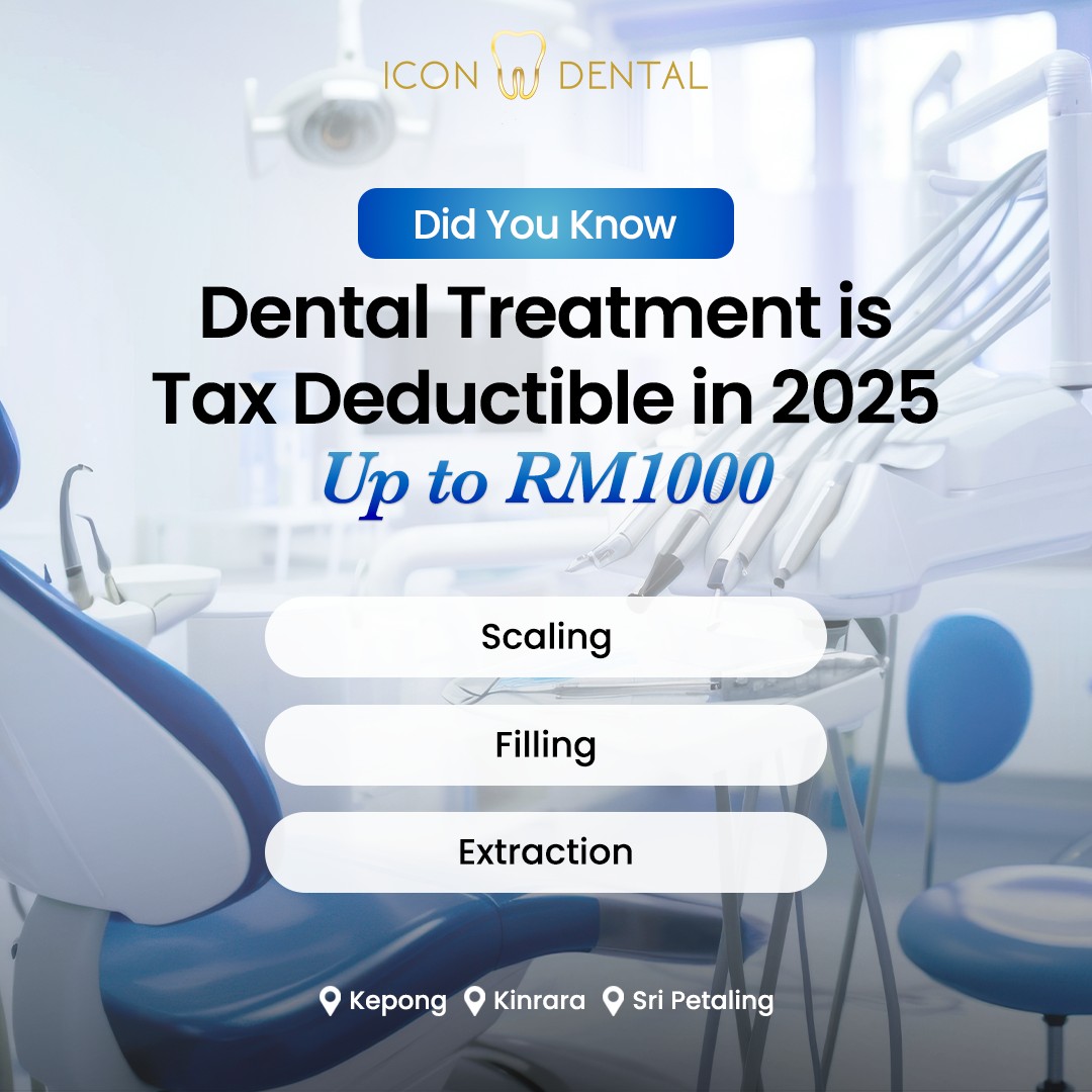 Icon - 💸 【Dental Treatment is Tax Deductible in 2025!】 💸 Did you know ...