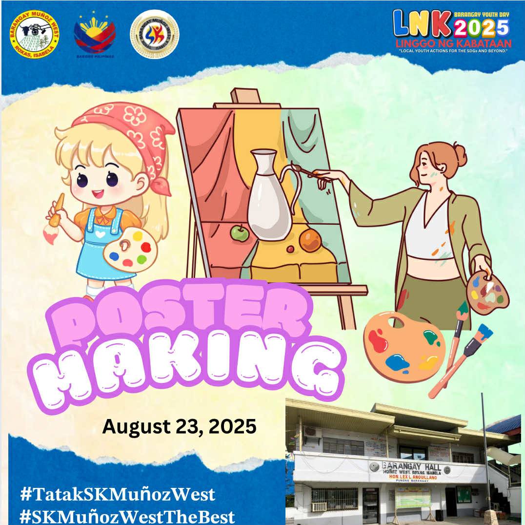 Muñoz - GUIDELINES FOR THE POSTER MAKING CONTEST 1. Theme: “LOCAL YOUTH ...