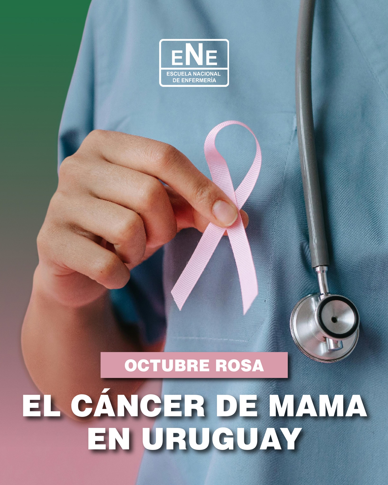 OCTUBE ROSA 🎗️ El... - Escuela Nacional de Enfermeria | Facebook