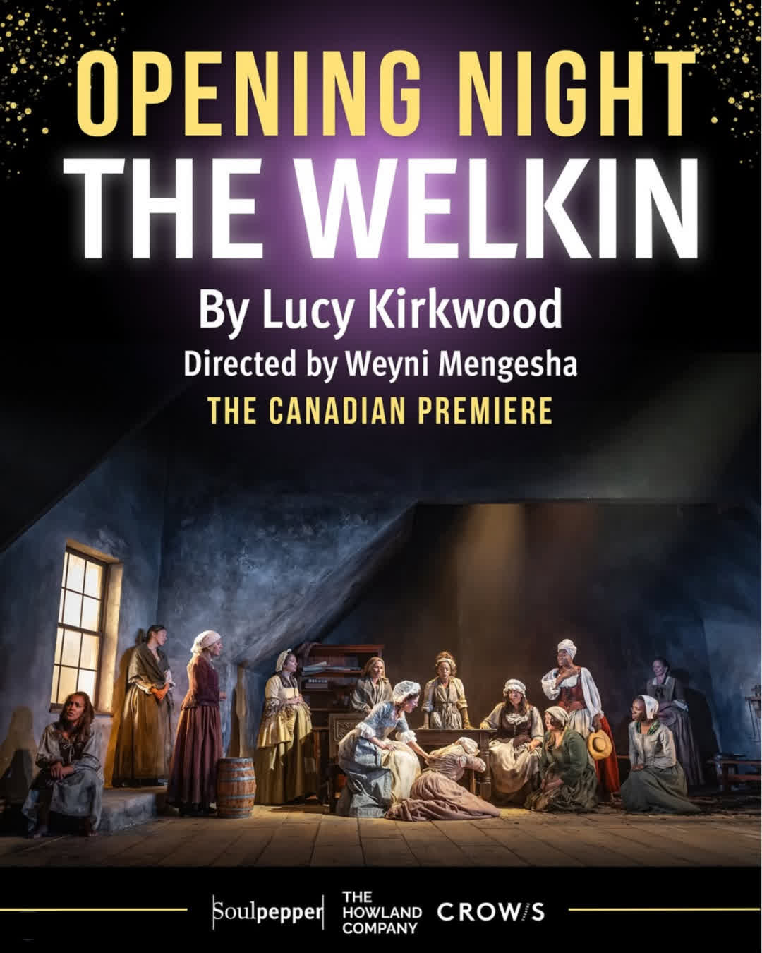 Soulpepper - The wait is OVER — The Welkin opens TONIGHT! Twelve women ...