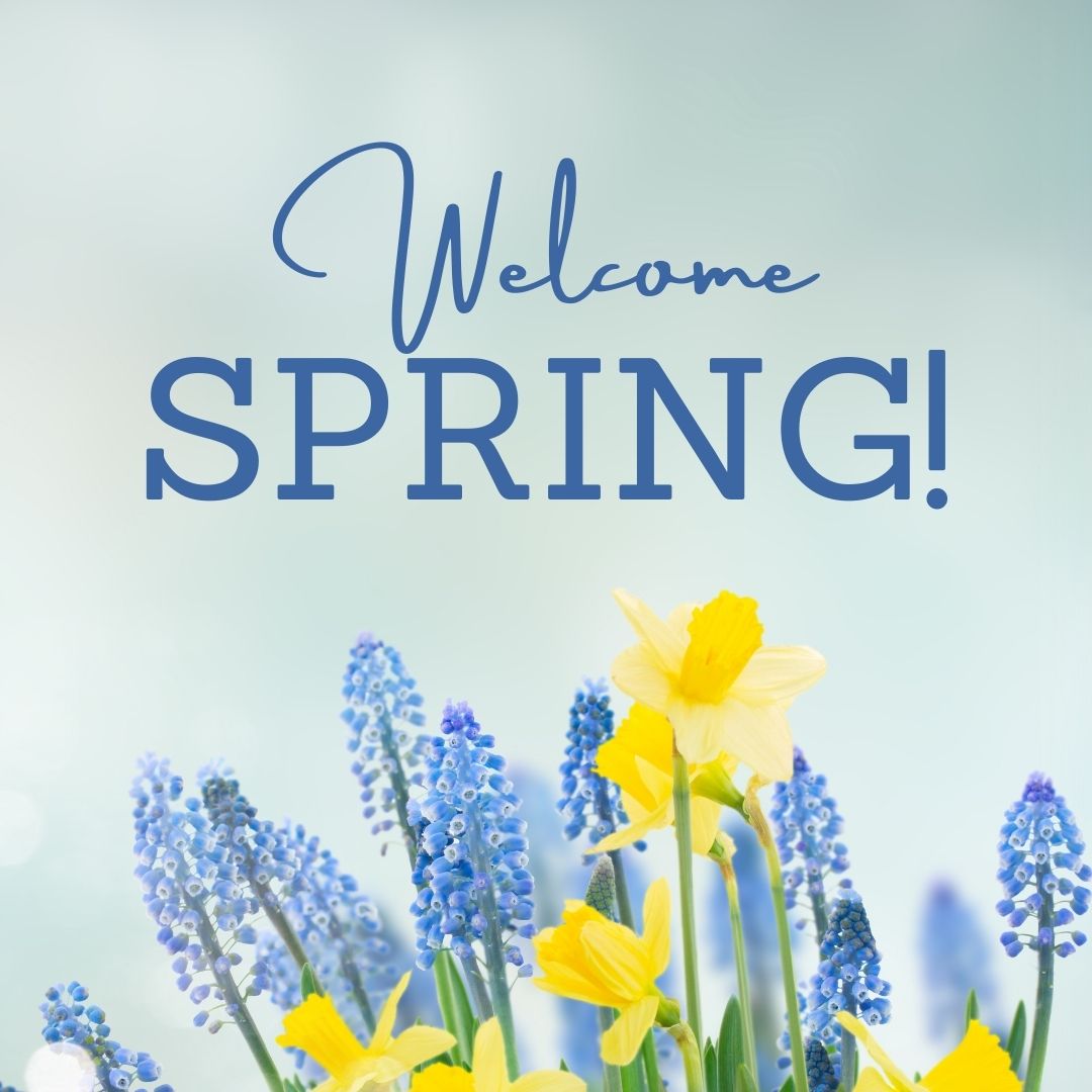 Wilson - Welcome Spring! Today is the first official day of Spring! As ...