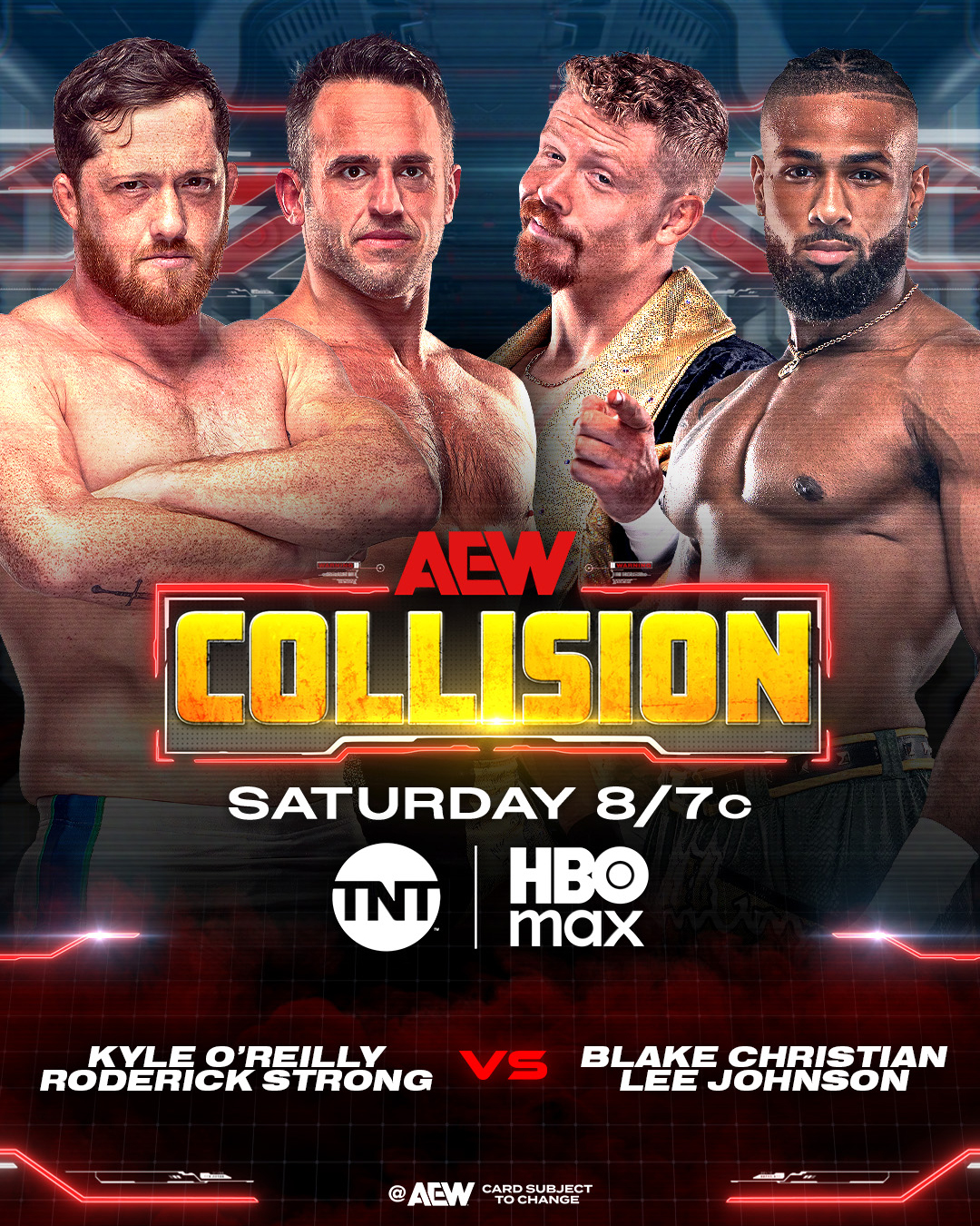 #AEWCollision 8/7c, TNT + HBO Max... - All Elite Wrestling | Facebook