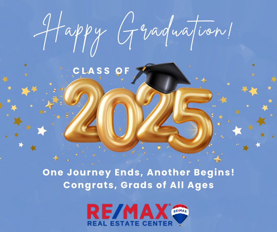 Re/Max - 🎓 Congratulations to the Class of 2025! 🎓 To all our high ...