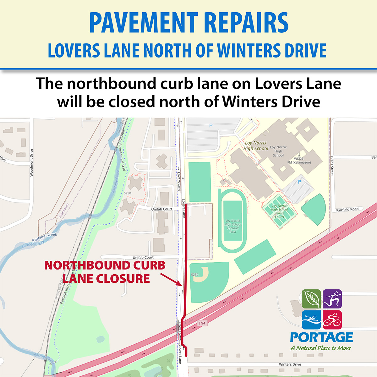 🚧Lovers Lane Northbound Curb Lane... - The City of Portage MI | Facebook