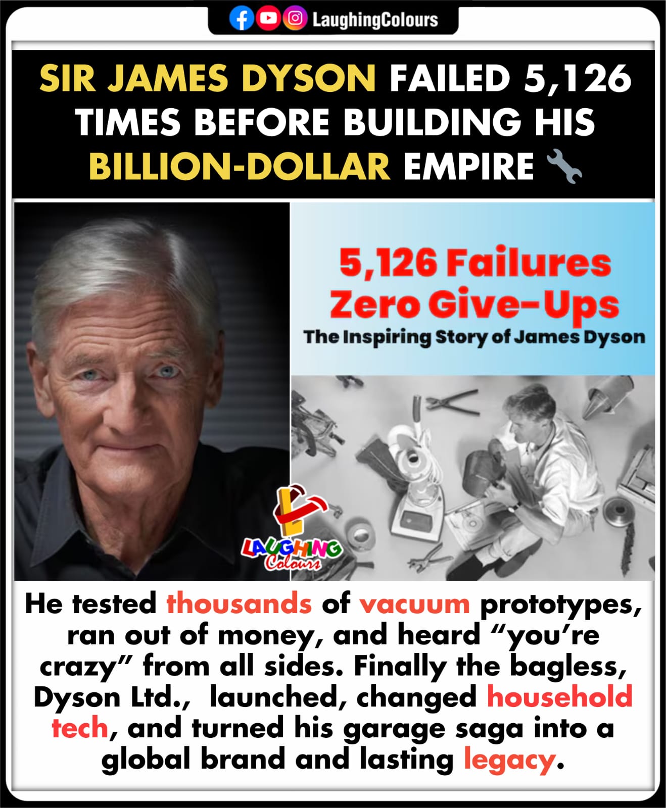 Never give up spirit 💪 #JamesDyson... - Laughing Colours | Facebook