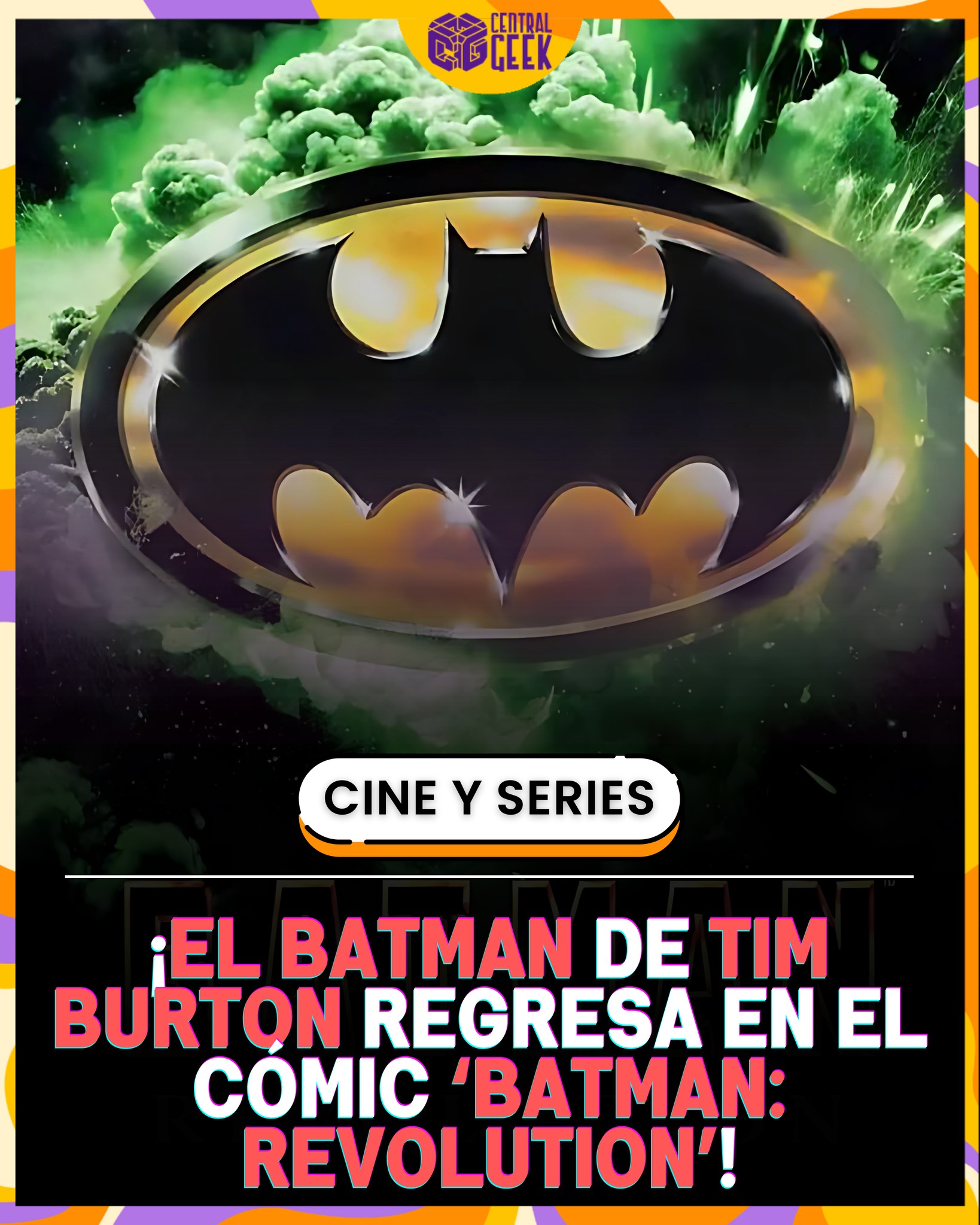 Central - 🦇 ¡El Batman de Tim Burton está de vuelta! 🎭 Se ha confirmado ...