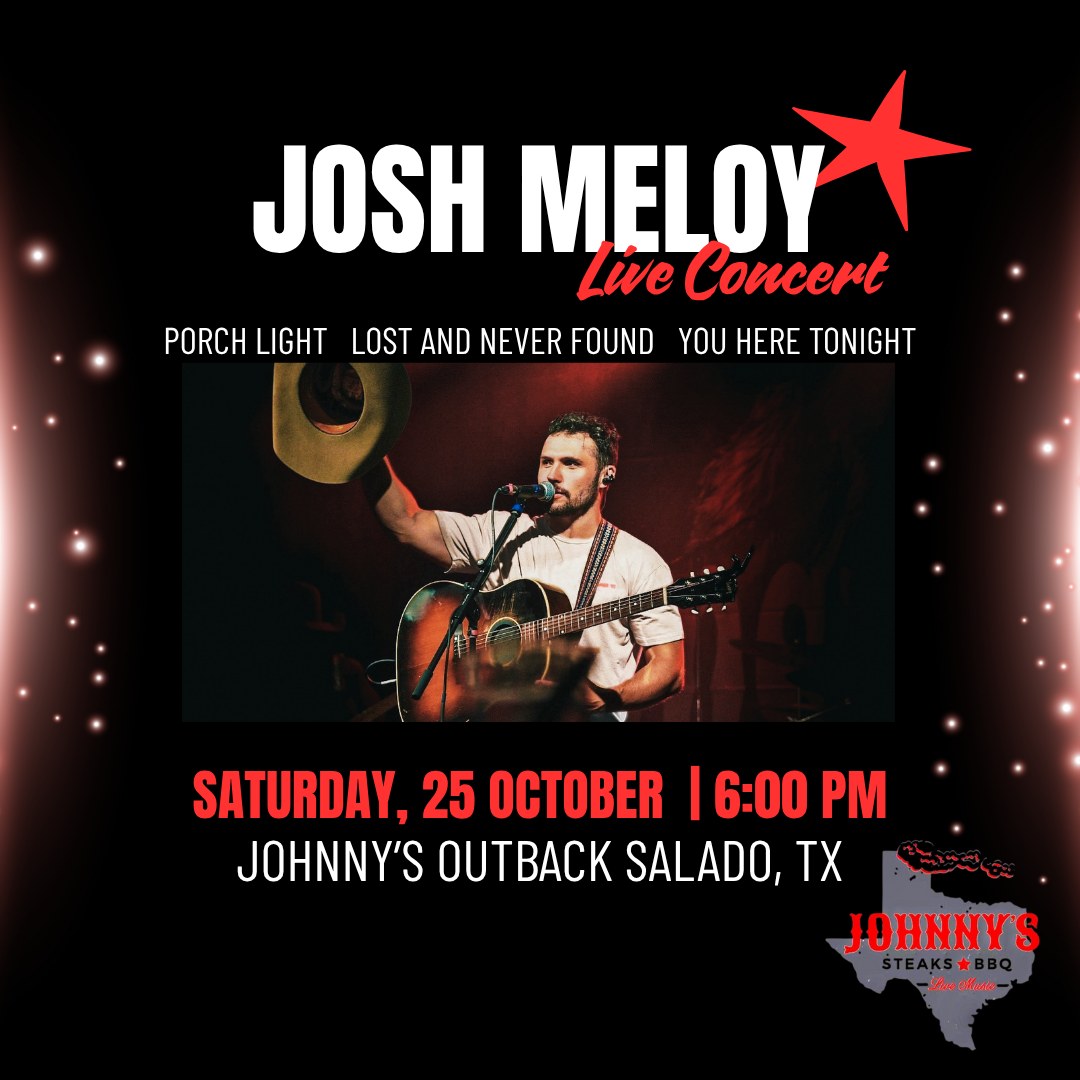 Johnny's - We're only 1 week away until JOSH MELOY is LIVE in concert ...