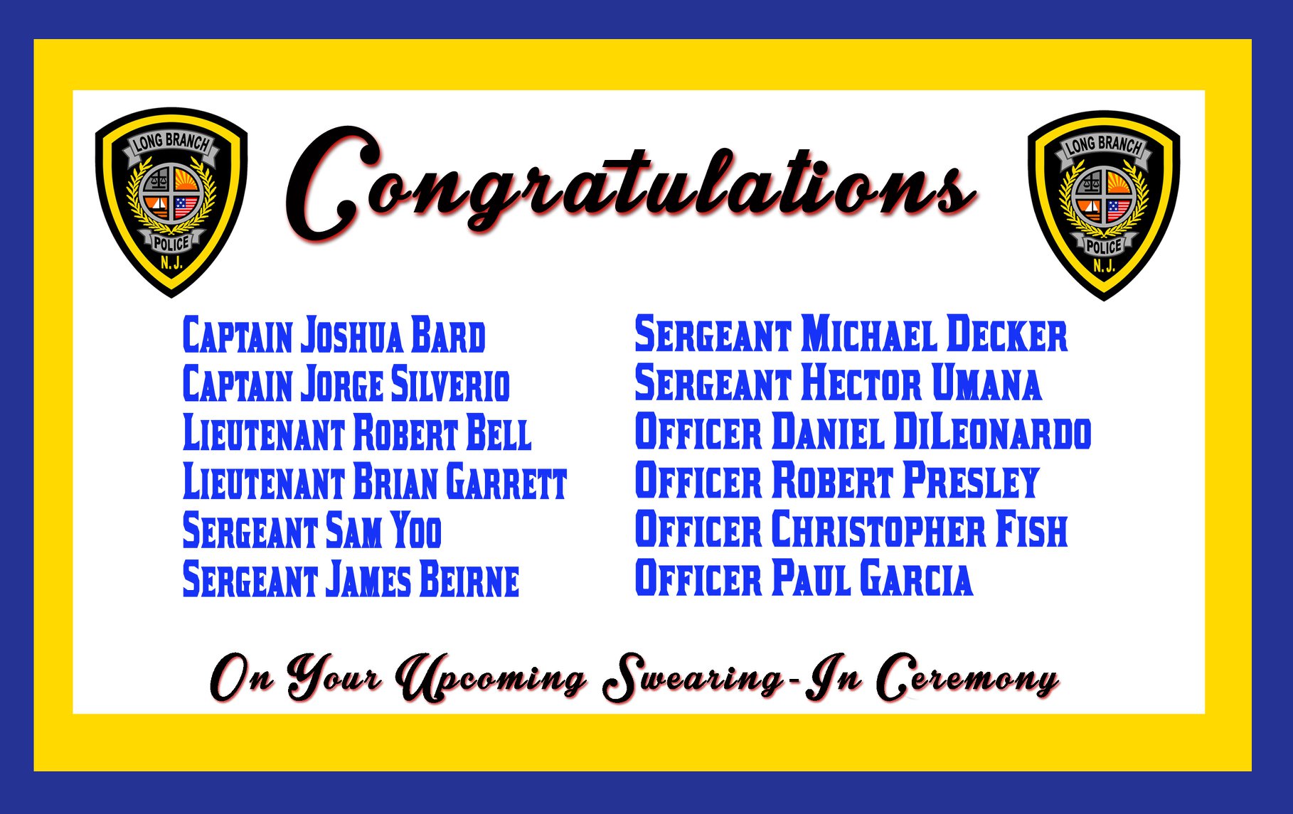 Congratulations to the... - Long Branch Police Department