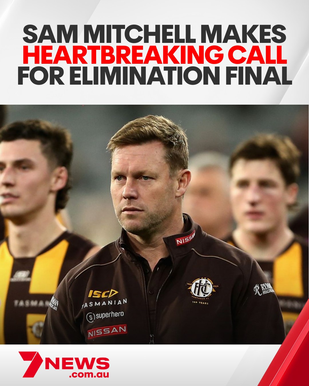 7NEWS Australia - The Hawks coach has dumped two fan... | Facebook