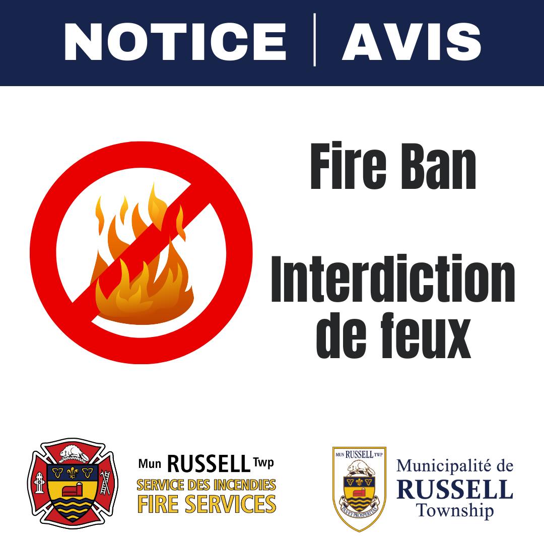 Municipalité - 🔥 🚫 Fire Ban In Effect – August 1, 2025 Due to the dry ...