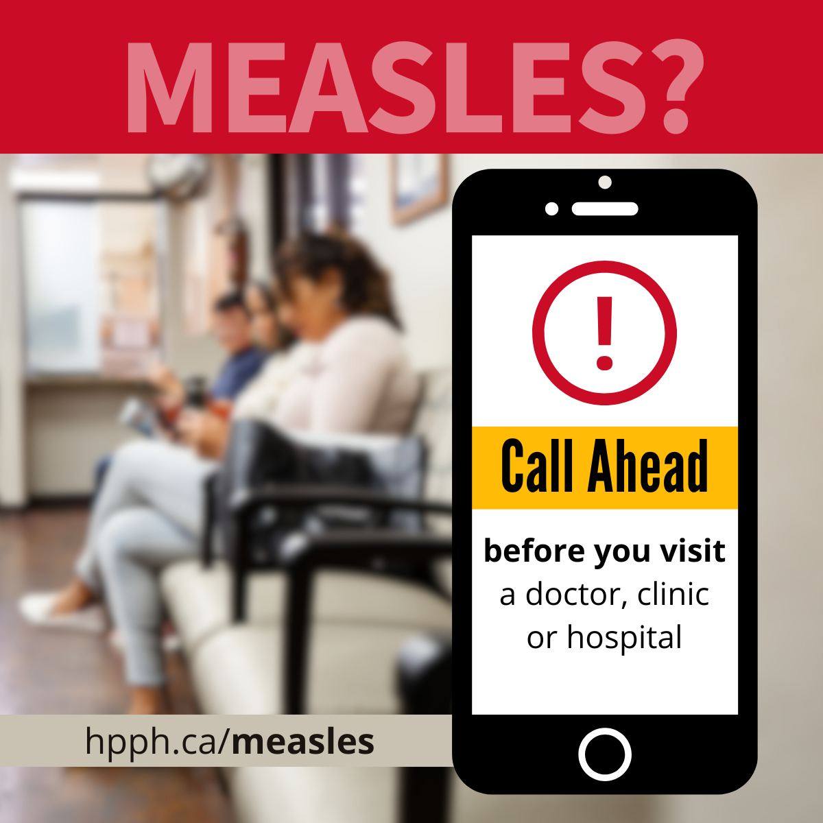 Huron - Do you have measles symptoms and need medical care? It’s very ...