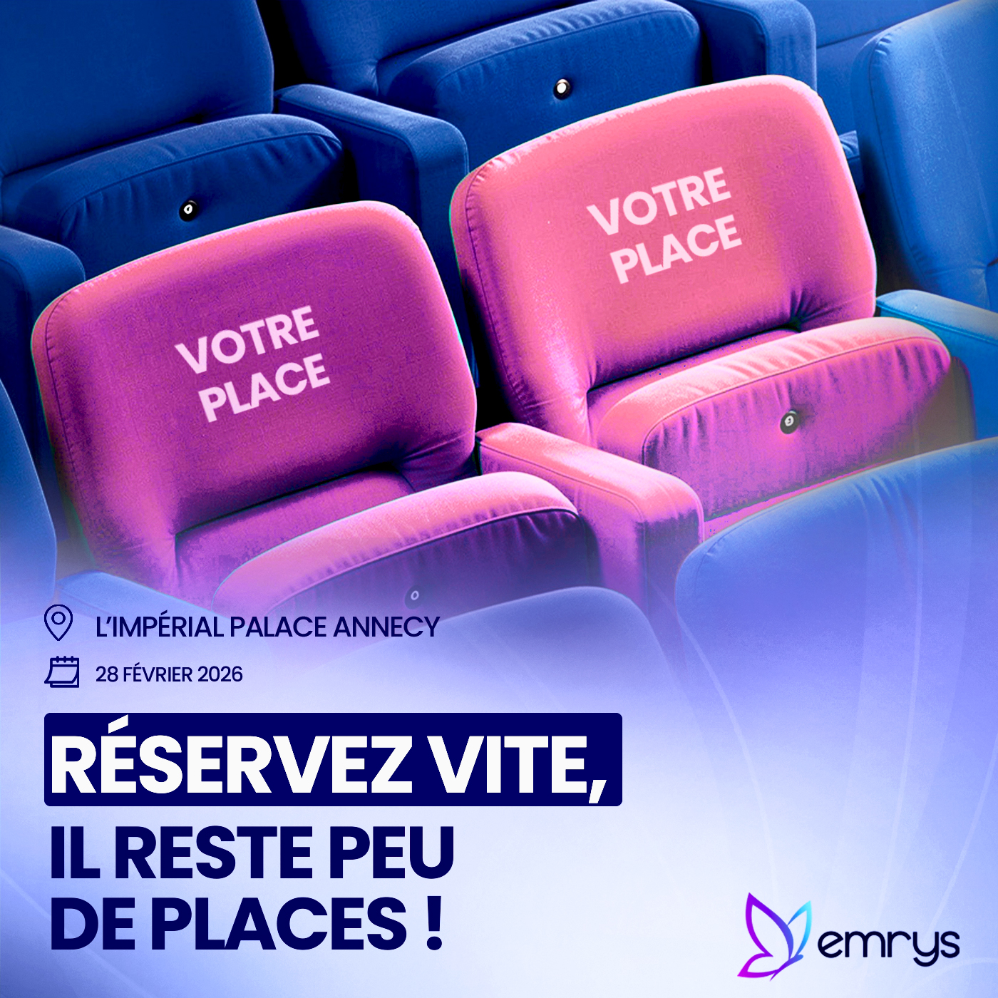 Emrys - Votre place vous attend… Le 28 février 2026 à L’Impérial Palace ...