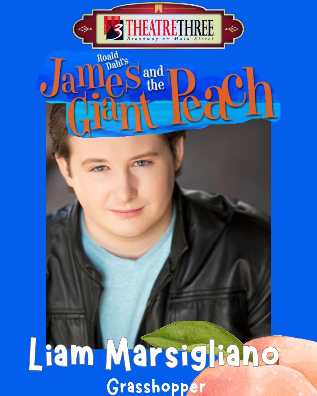 Theatre - Let’s meet the cast of James and the Giant Peach! Opening ...