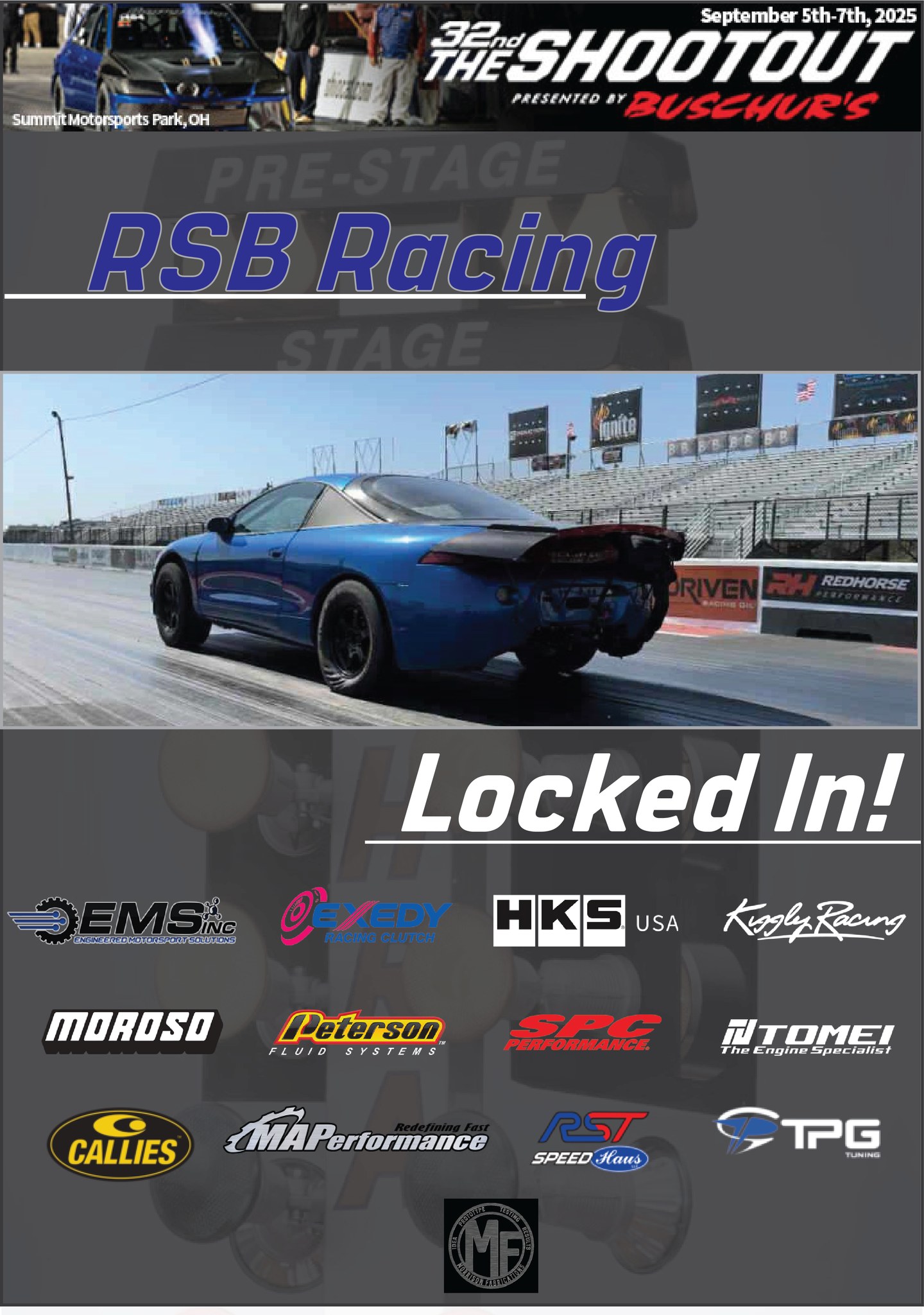 The Shootout - RSB Racing is locked in for 32nd Annual The... | Facebook