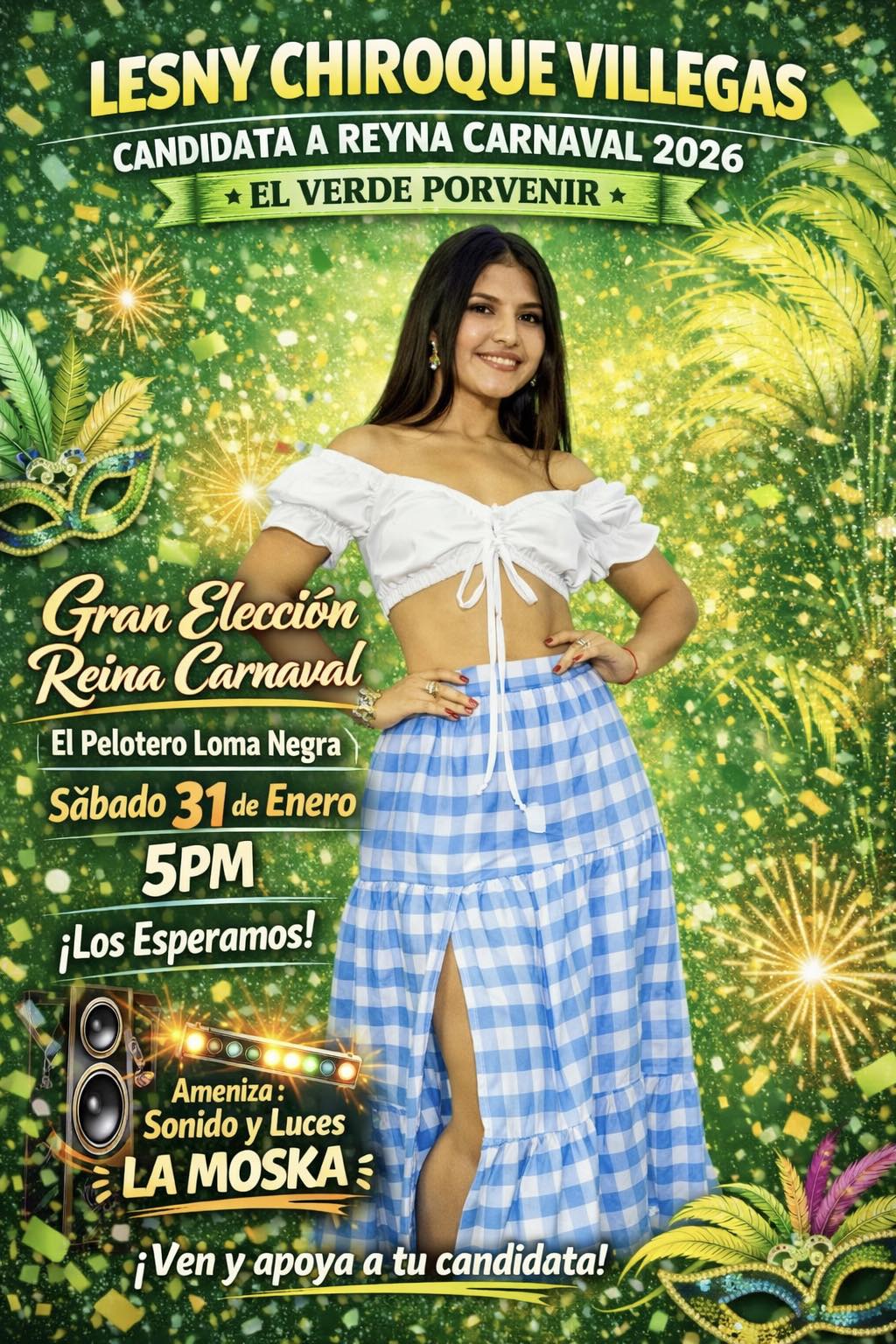 Complejo - 💚 LESNY CHIROQUE VILLEGAS 💚 CANDIDATA A REYNA CARNAVAL 2026 ...