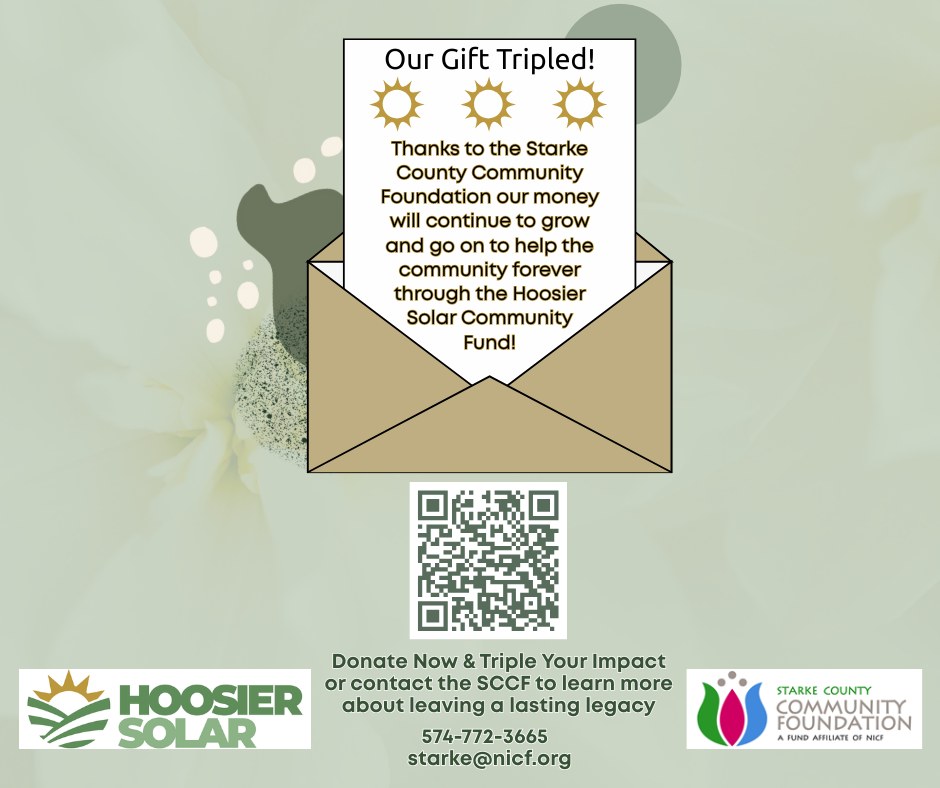 Hoosier - Thanks to the Starke County Community Foundation (through the ...