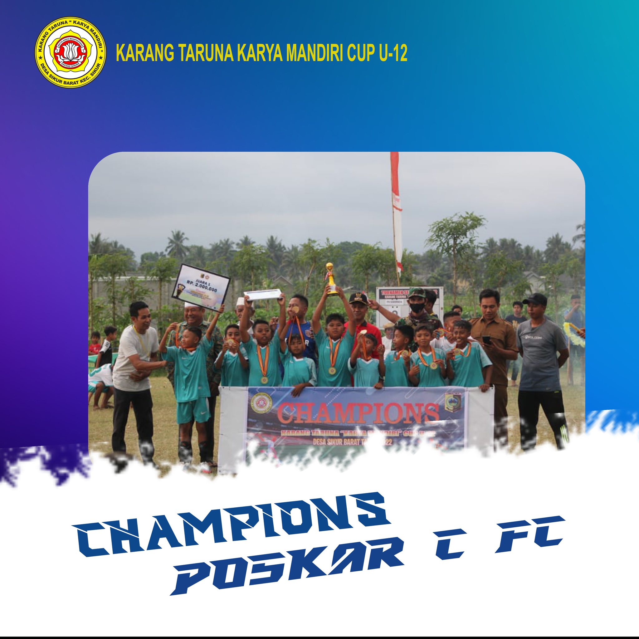 Selamat untuk POSKAR C FC sebagai... - Karang Taruna DSB | Facebook