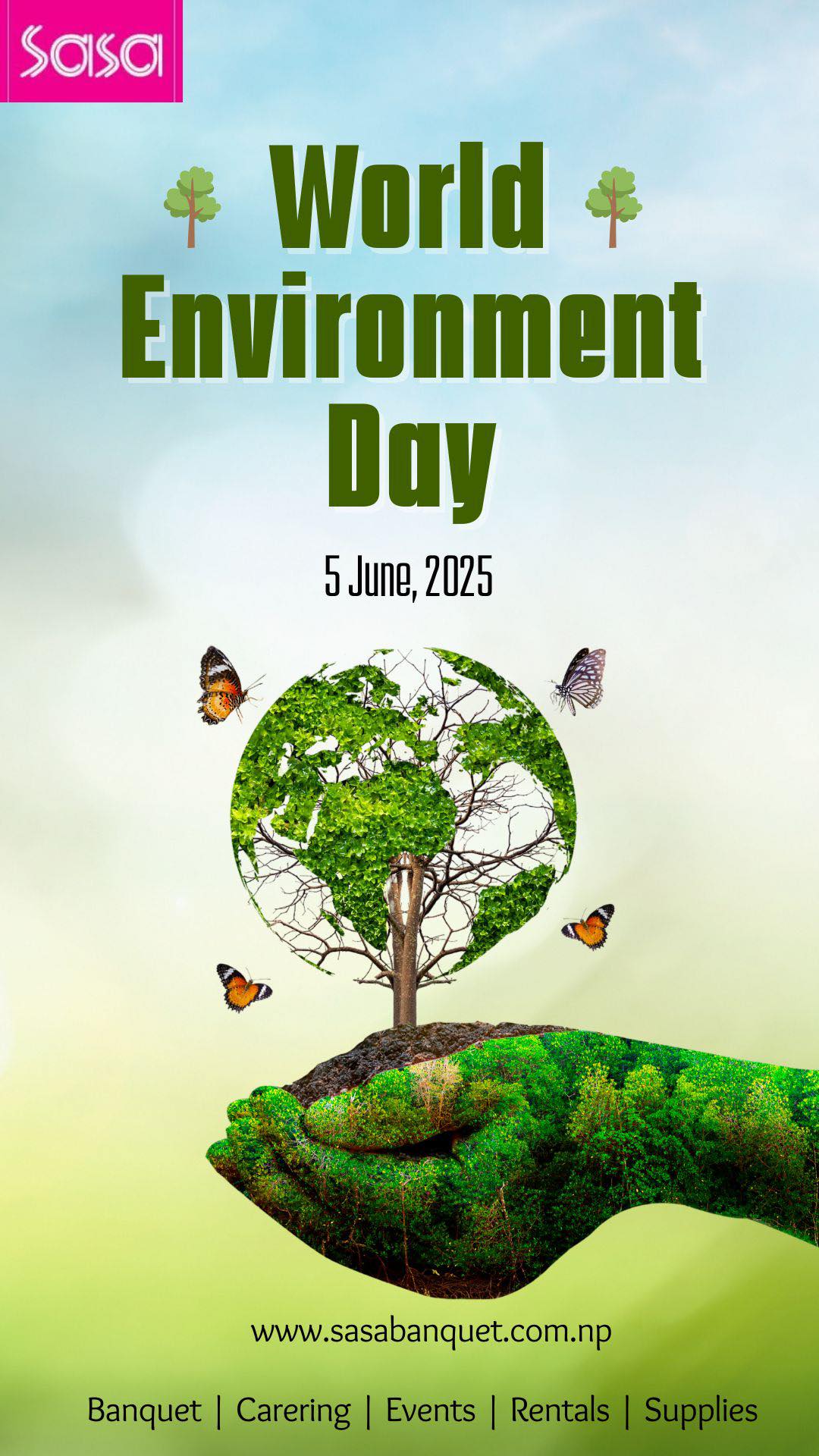 Sasa - 🌍🌱 World Environment Day 2025 🌱🌍 At Sasa Banquet and Event ...