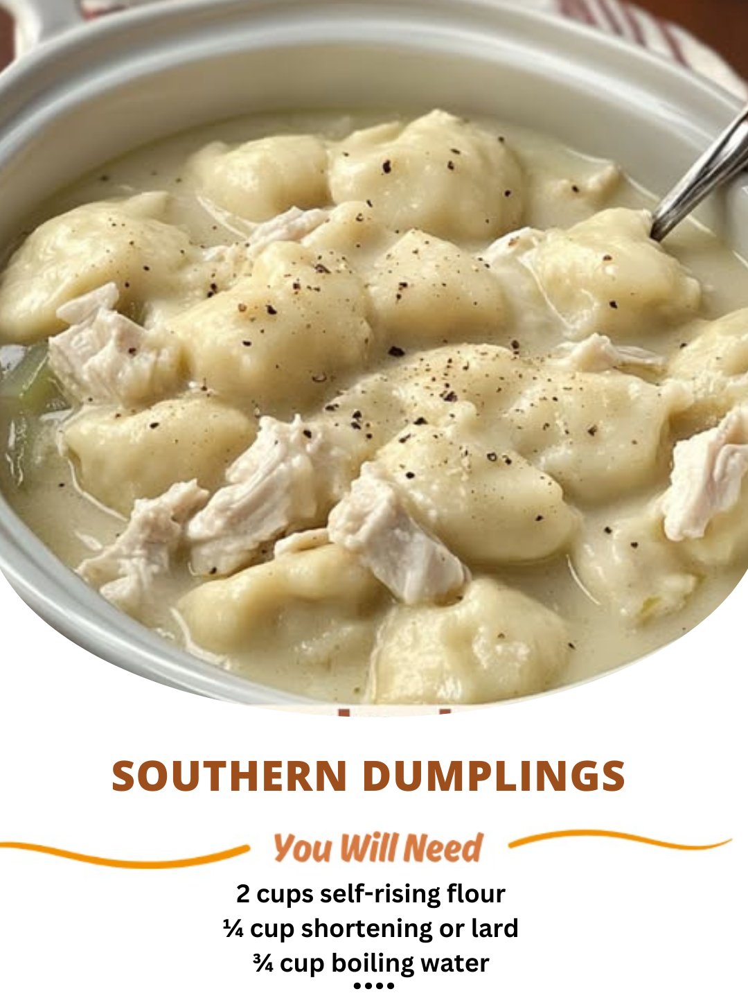 Deep - How To Make Southern Dumplings Ingredients: For the Dumplings: 2 ...