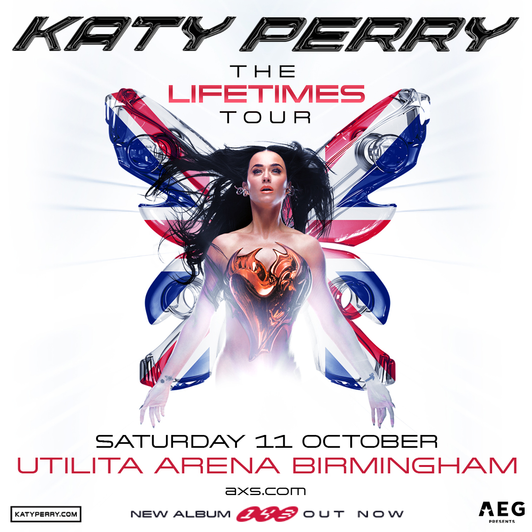 💖 Katy Perry - The Lifetimes... - Utilita Arena Birmingham | Facebook