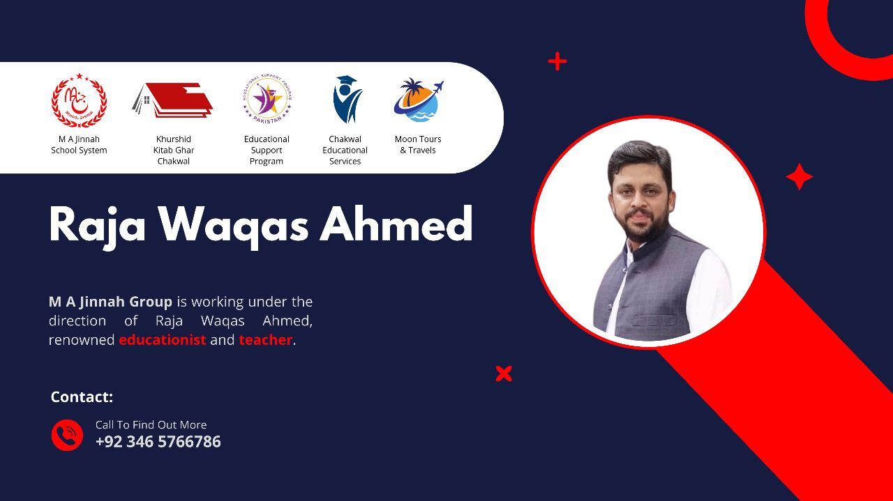 Raja Waqas Ahmed Teacher / Trainer | Chakwal