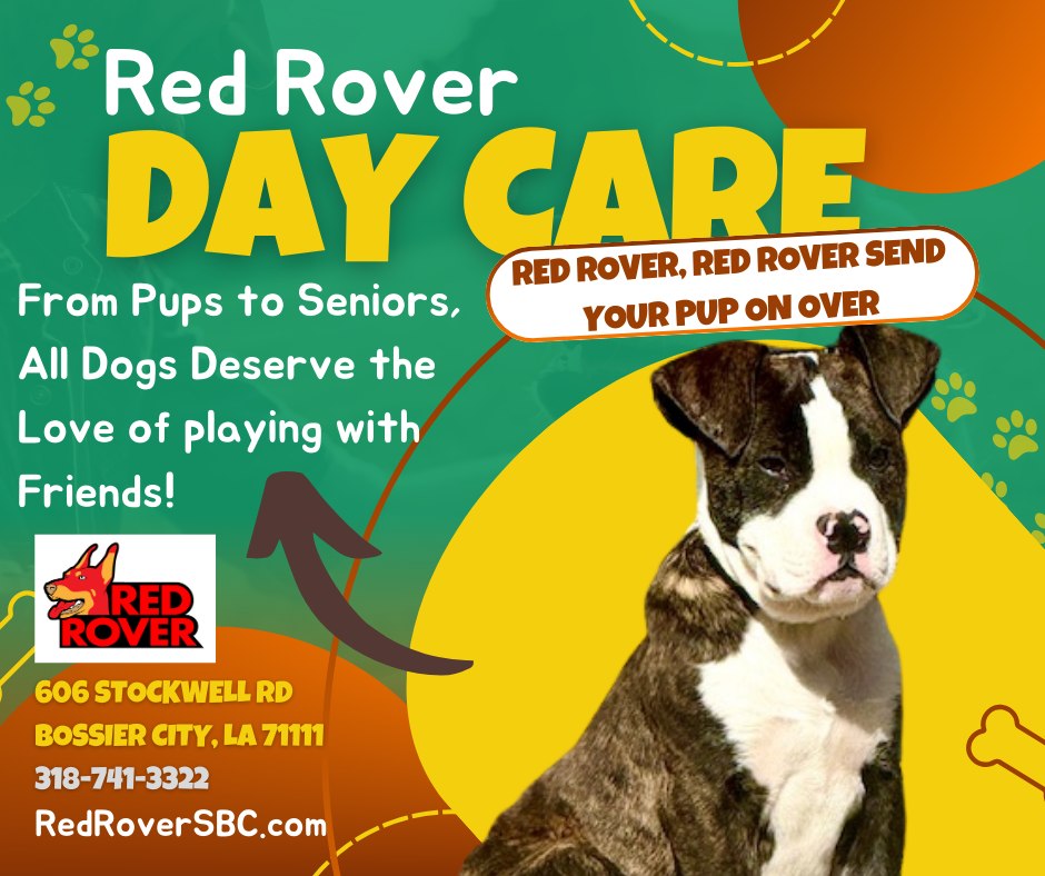 Red Rover | Bossier City LA