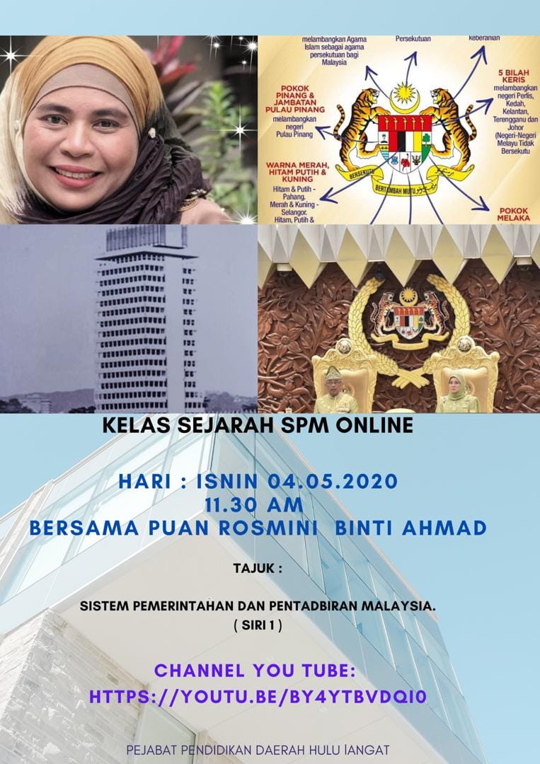 Sektor Pembelajaran Ppdhl Kelas Sejarah Spm Online Bersama Cikgu Rosmini Binti Ahmad Tarikh 04 05 2020 Isnin Masa 11 30 Pagi Tajuk Bab 7 Sistem Pemerintahan Dan Pentadbiran Negara
