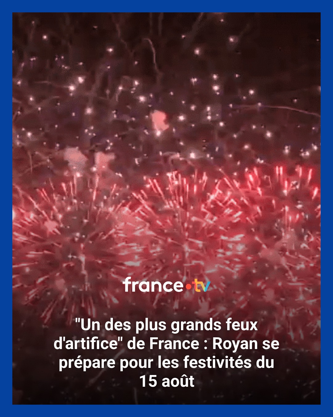 france-le-grand-feu-d-artifice-du-15-ao-t-est-une-tradition-royan