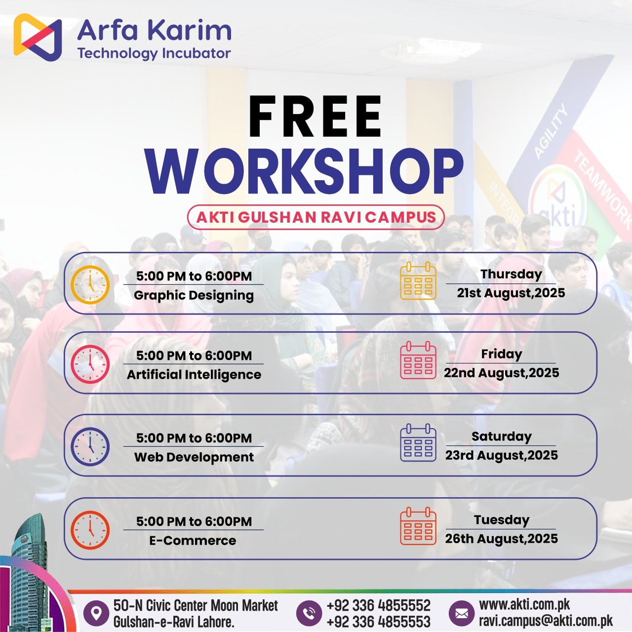 Rana - 🚀 FREE WORKSHOPS at AKTI Gulshan Ravi Campus! 🚀 Learn in-demand ...