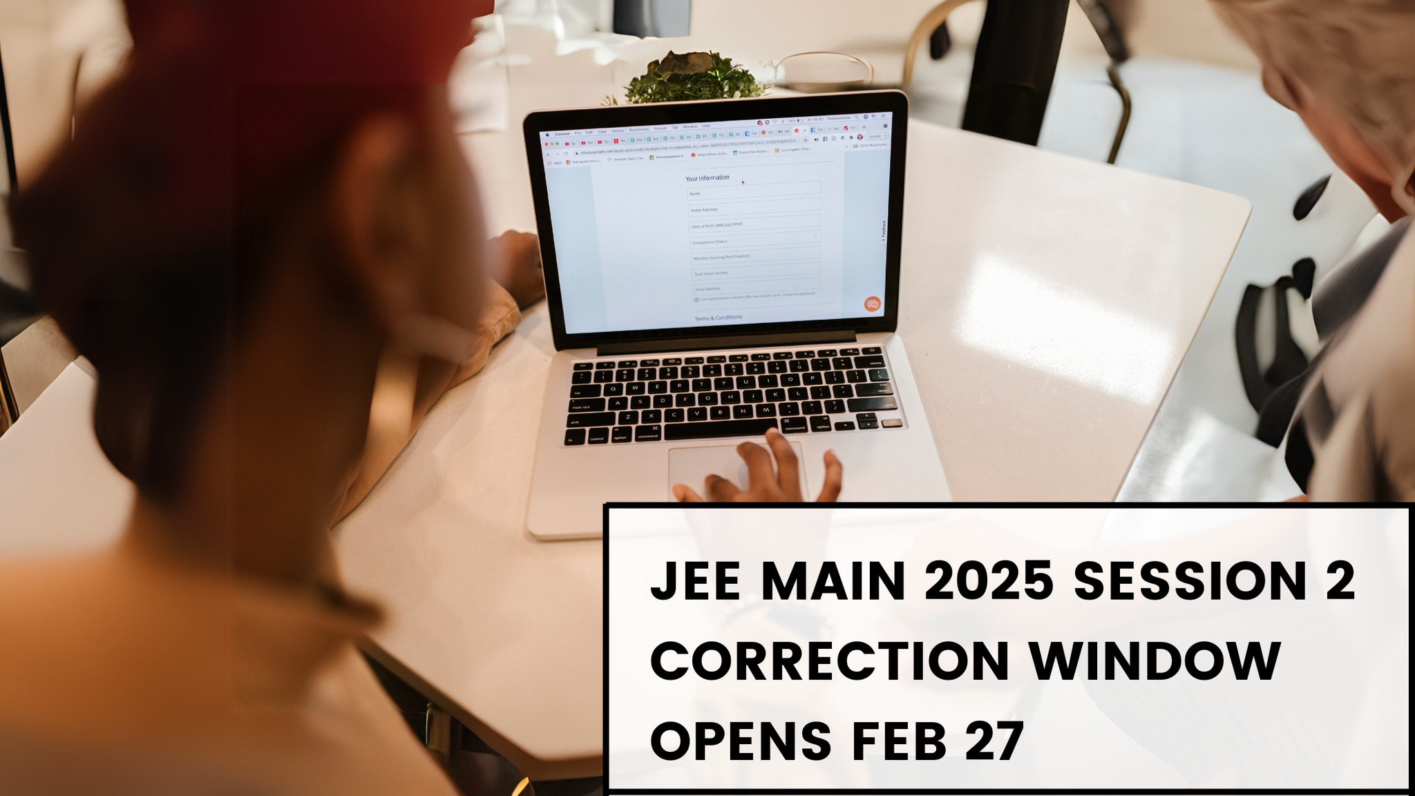 Smart - Main 2025 Session 2 Application Correction Window Opens on ...