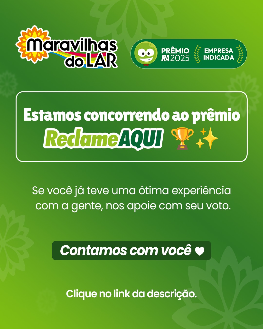 Maravilhas - Estamos concorrendo ao Prêmio Reclame Aqui 2025 🤩 Aqui na ...