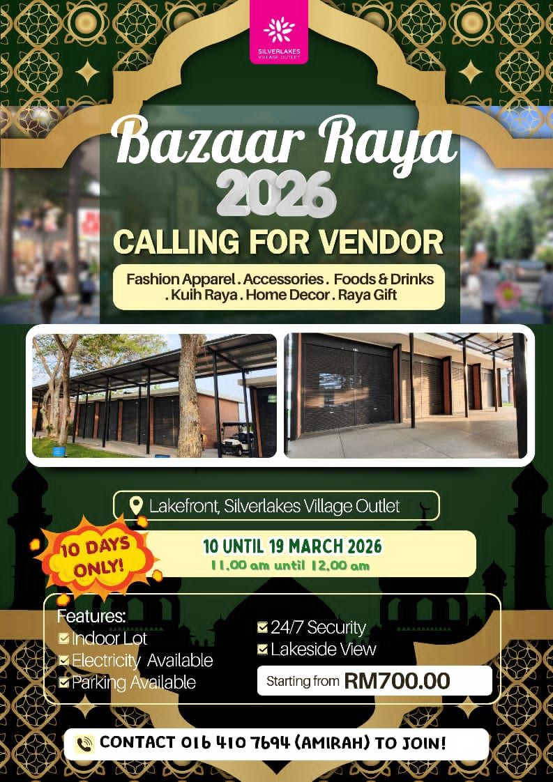 Silverlakes - 🌙 CALLING ALL RAYA VENDORS 2026! 🌙 Bazaar Raya 2026 kini ...