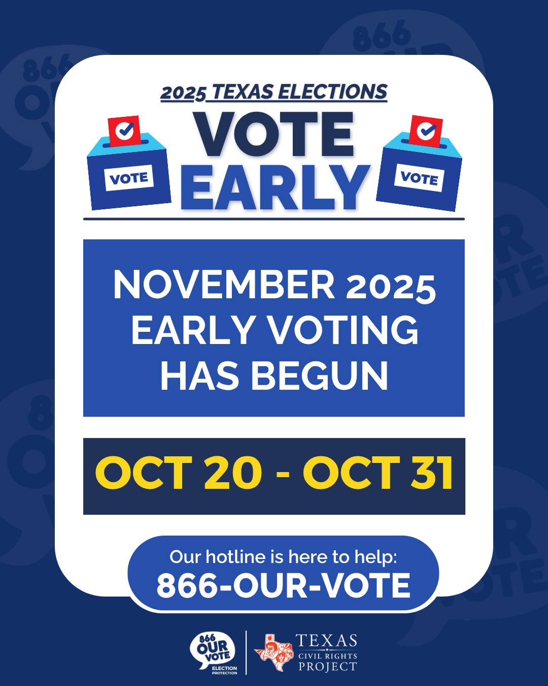 📢 Early voting has begun for... - Texas Civil Rights Project | Facebook