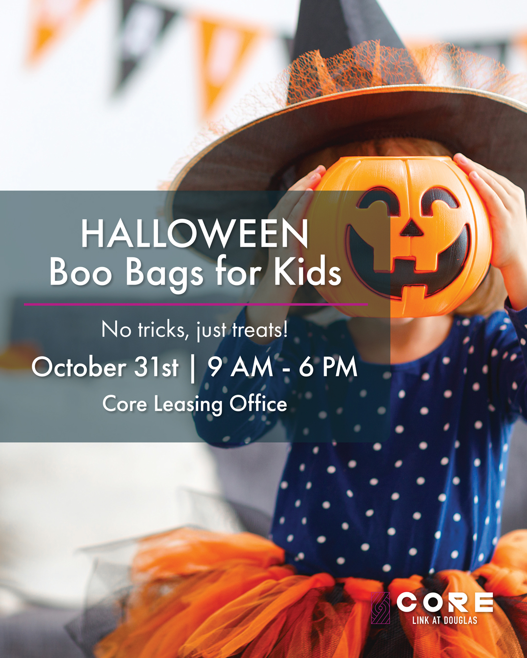 Core - 🎃👻 Halloween Boo Bags Are Here! 🍬🕸️ Calling all residents 12 and ...