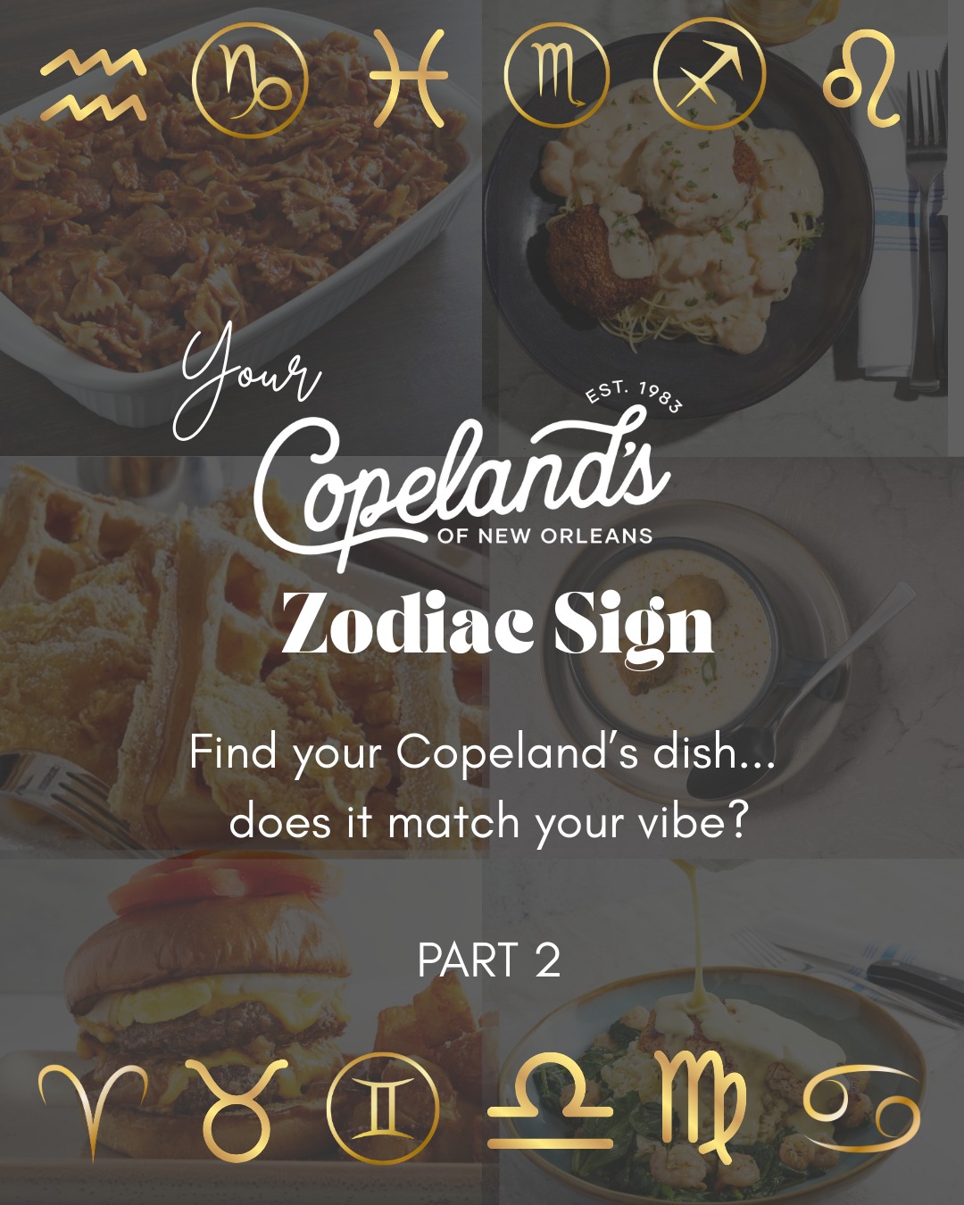 Your Copeland’s Zodiac Sign:... - Copeland's of New Orleans | Facebook