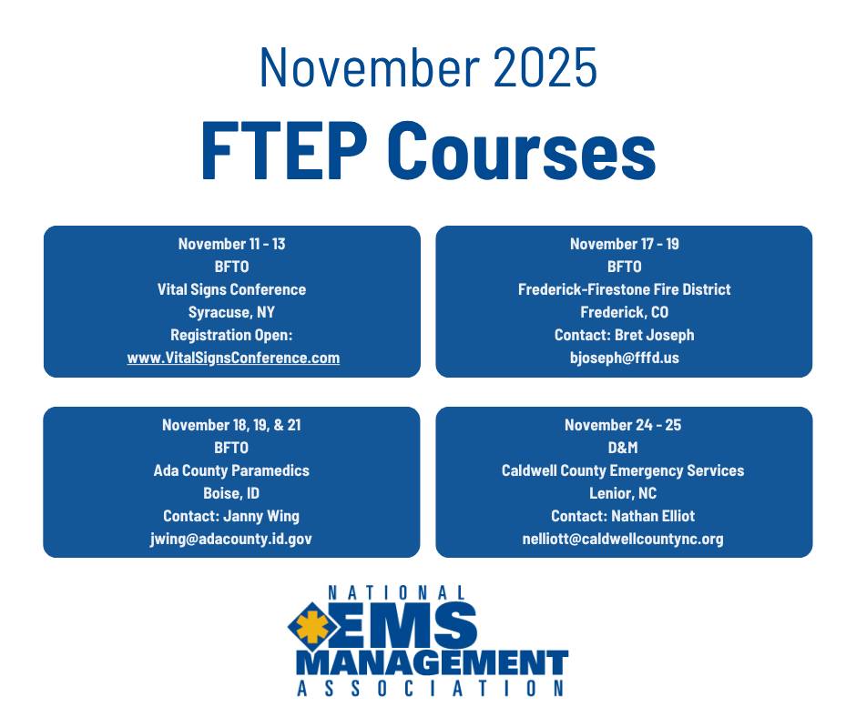 National - 📚 November FTEP Courses Now Open! NEMSMA’s Field Training ...
