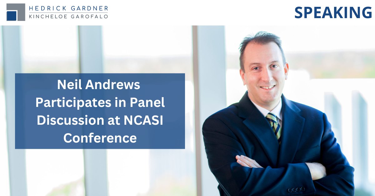 Neil Andrews... - Hedrick Gardner Kincheloe & Garofalo, LLP | Facebook