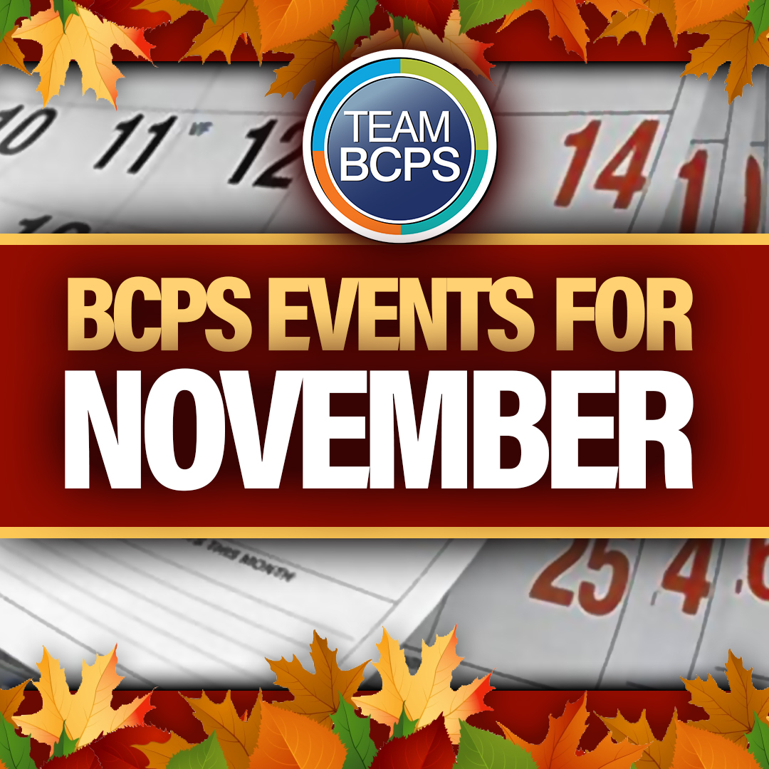 Baltimore - 🍂 BCPS events for November 2025. ️ https://ow.ly ...